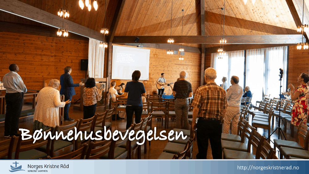 Bønnehus som en ny kirkelig bevegelse