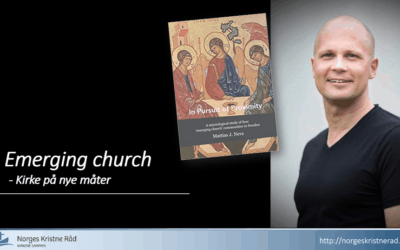 Hva er Emerging Church?