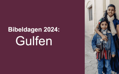 Bibeldagen 2024 – Bibler til Gulfen