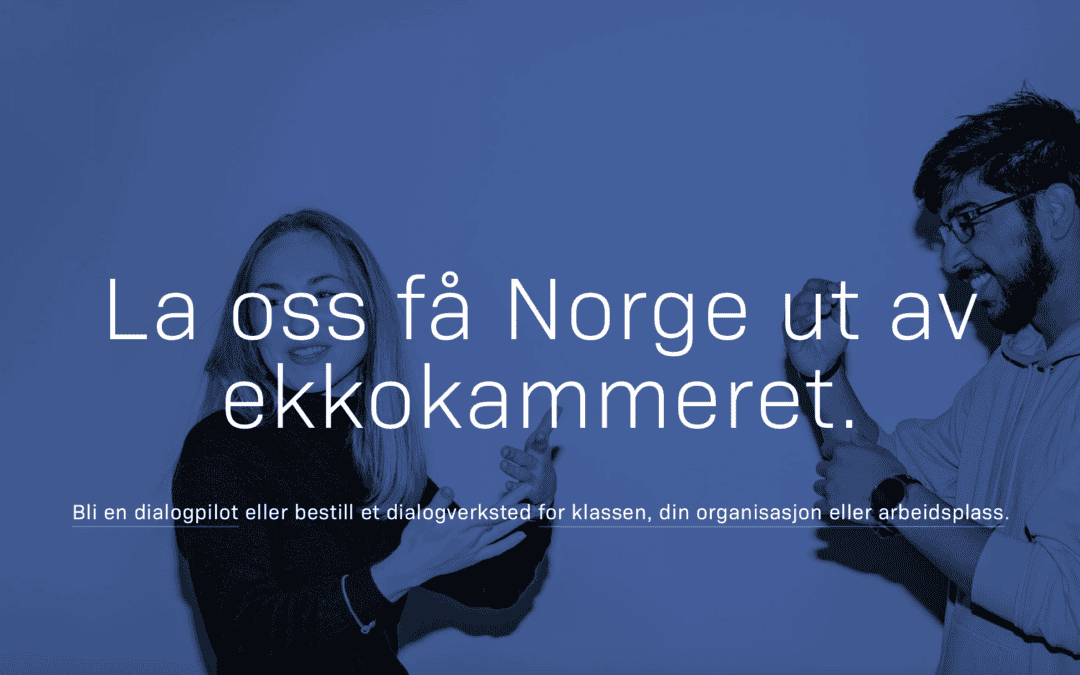 FRA KANSELLERING TIL DIALOG – BLI DIALOGPILOT